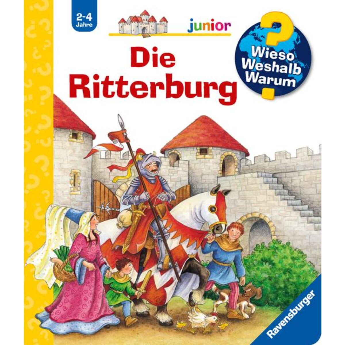 Wieso? Weshalb? Warum? junior, Band 4: Die Ritterburg von Ravensburger Verlag