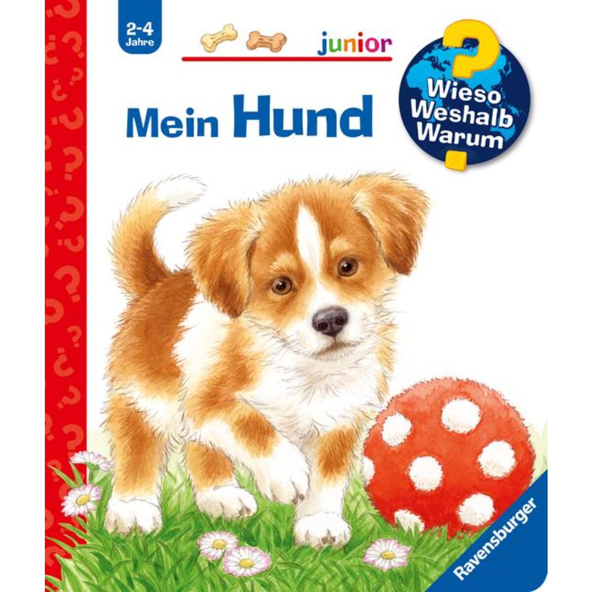 Wieso? Weshalb? Warum? junior, Band 41: Mein Hund von Ravensburger Verlag