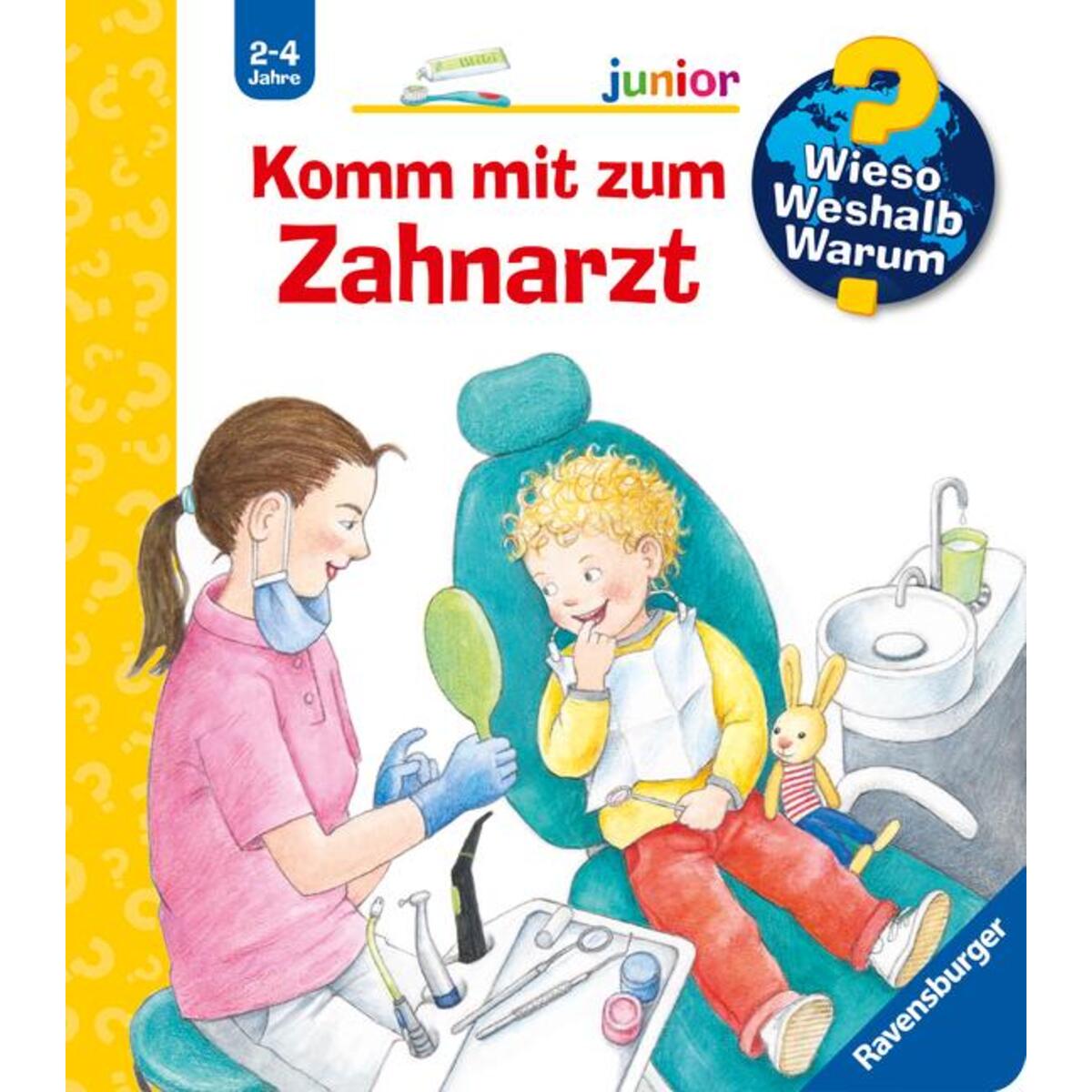 Wieso? Weshalb? Warum? junior, Band 64: Komm mit zum Zahnarzt von Ravensburger Verlag