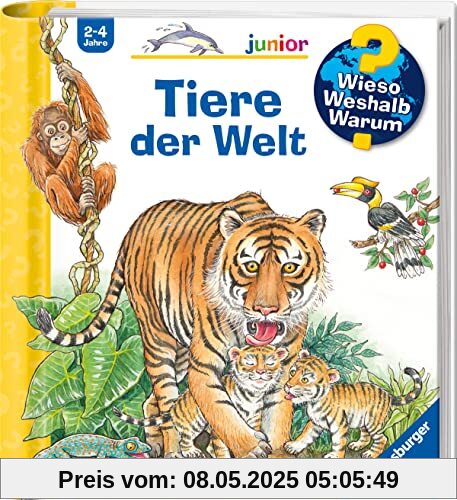 Wieso? Weshalb? Warum? junior, Band 73: Tiere der Welt (Wieso? Weshalb? Warum? junior, 73)