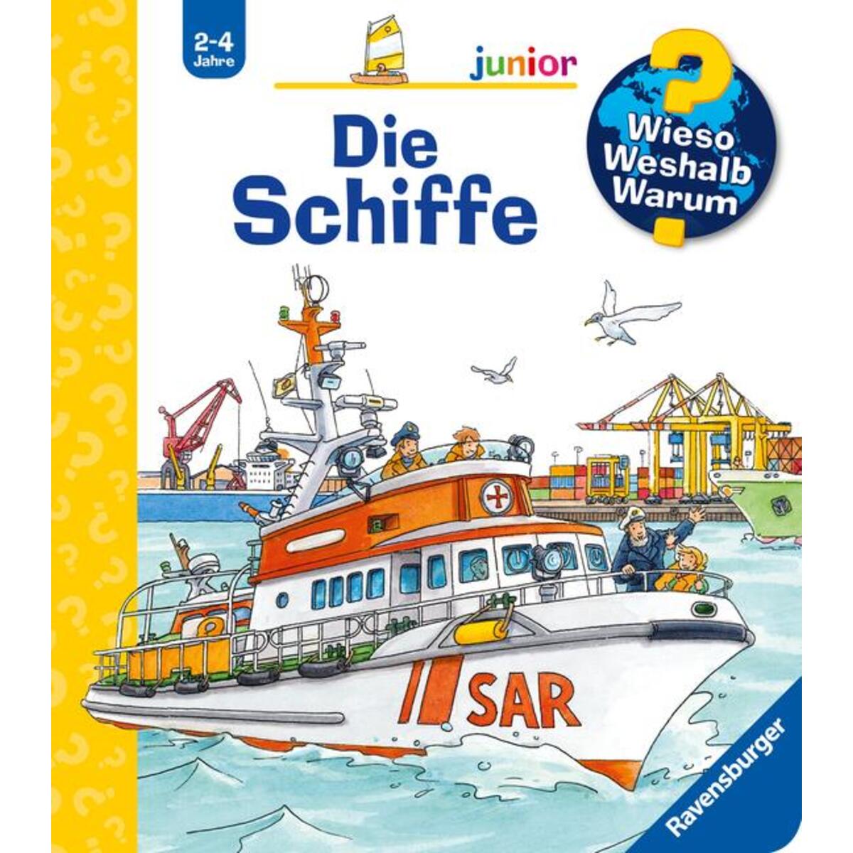 Wieso? Weshalb? Warum? junior, Band 8: Die Schiffe von Ravensburger Verlag