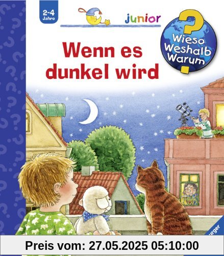 Wieso? Weshalb? Warum? - junior 28: Wenn es dunkel wird