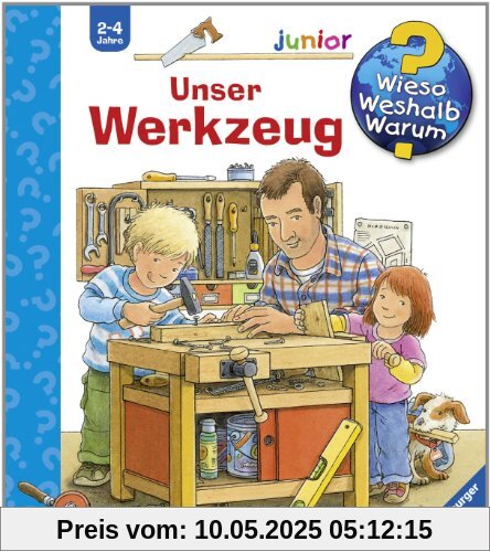 Wieso? Weshalb? Warum? - junior 40: Unser Werkzeug