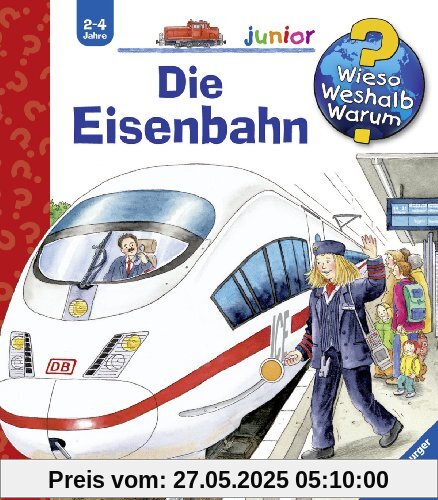 Wieso? Weshalb? Warum? - junior 9: Die Eisenbahn