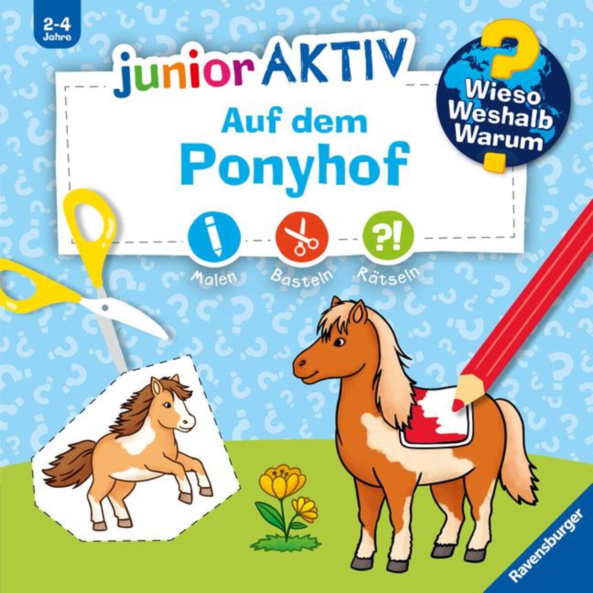 Wieso? Weshalb? Warum? junior AKTIV - Auf dem Ponyhof Wieso? Weshalb? Warum? junior AKTIV - Auf dem Ponyhof von Ravensburger Verlag