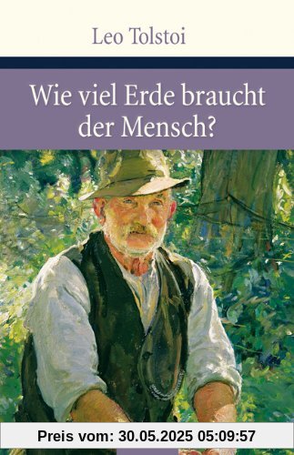 Wieviel Erde braucht der Mensch?