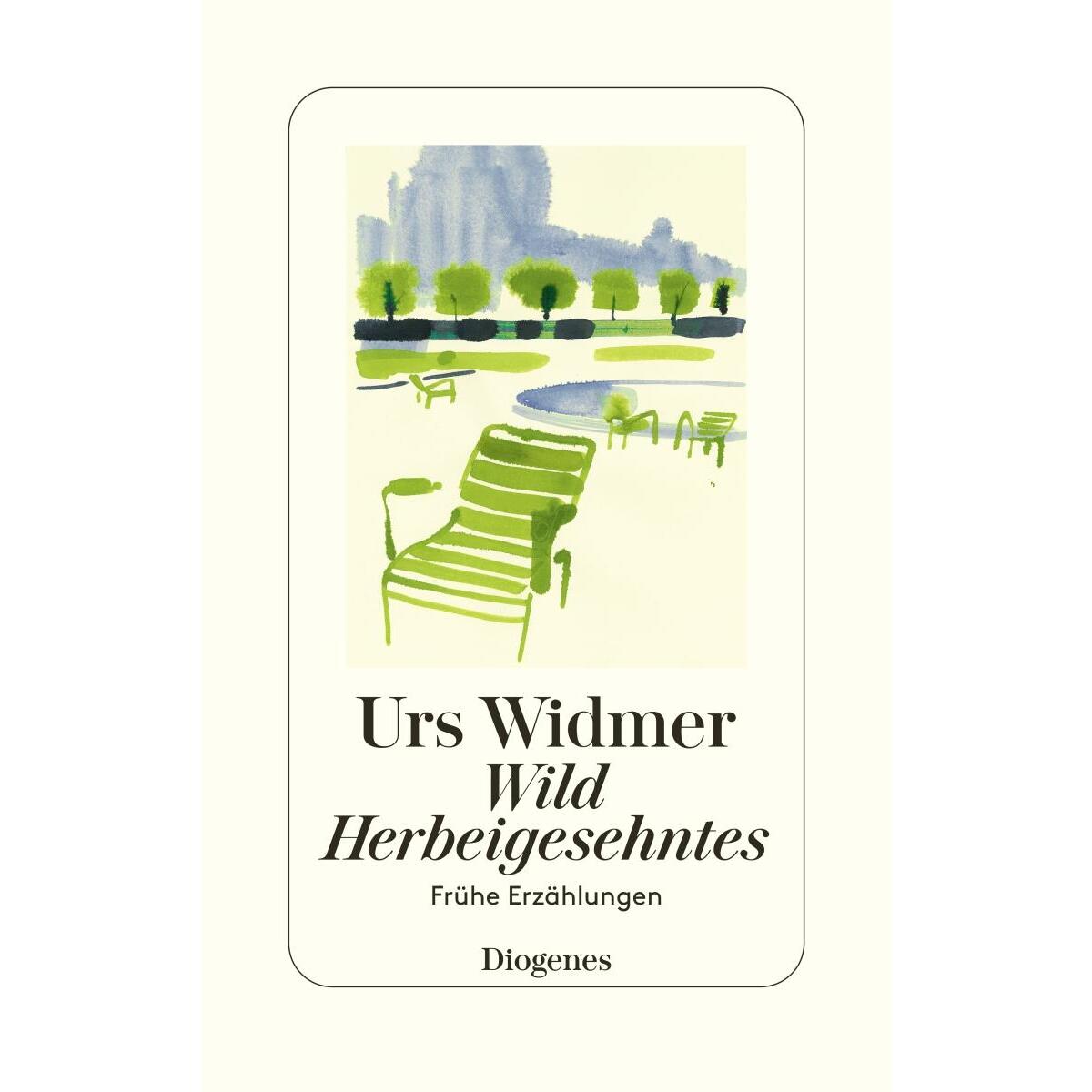 Wild Herbeigesehntes von Diogenes Verlag AG