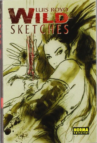 Wild Sketches 1 (LUIS ROYO LIBROS)