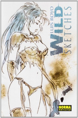 Wild Sketches 2: Luis Royo (LUIS ROYO LIBROS)