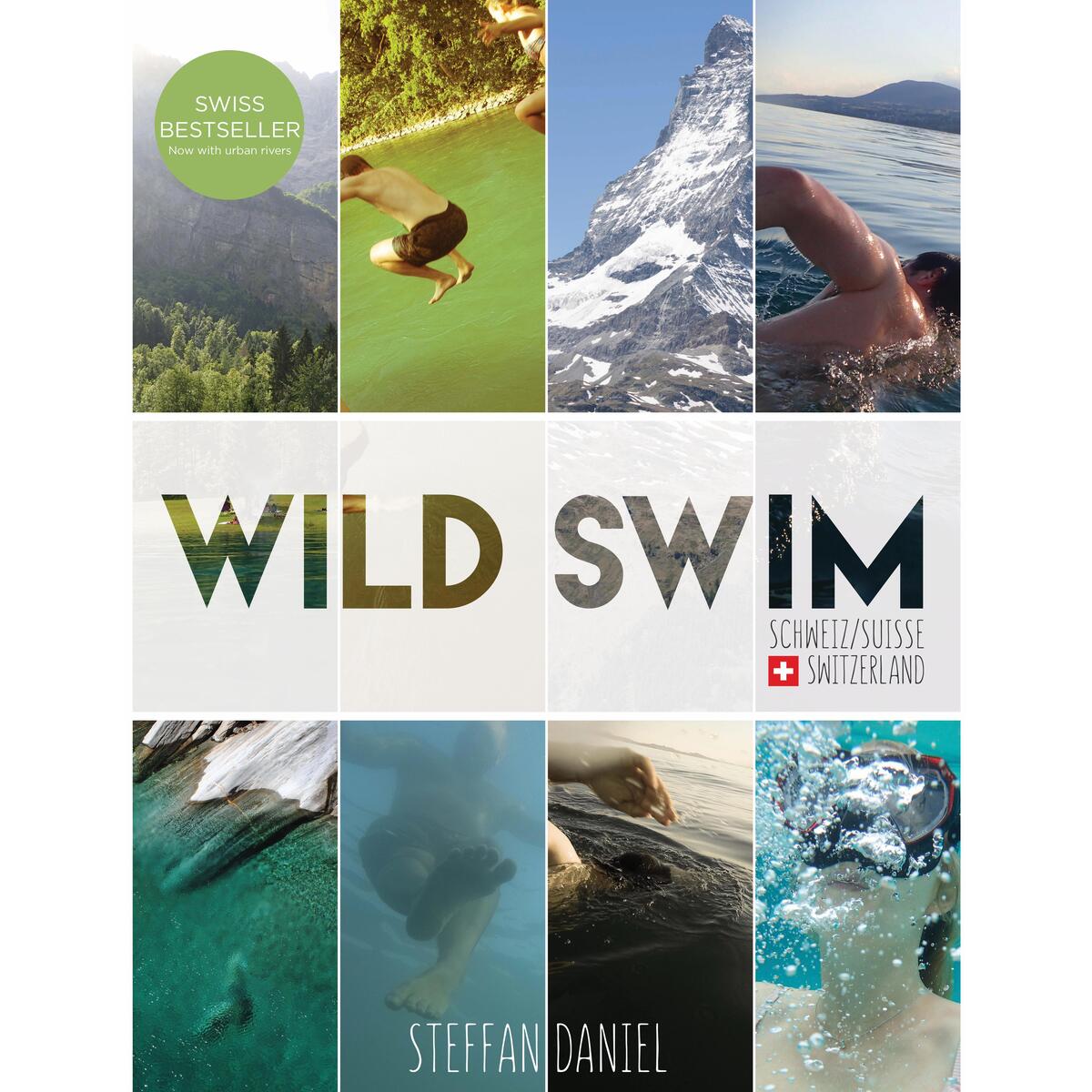 Wild Swim Schweiz / Suisse / Switzerland von Bergli Books