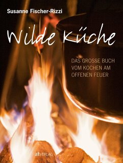 Wilde Küche von AT Verlag