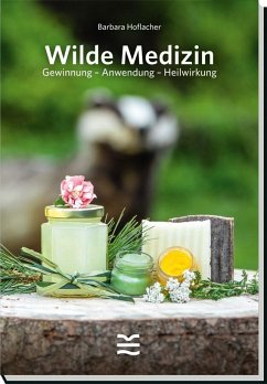 Wilde Medizin von Österreichischer Jagd- und Fischerei-Verlag