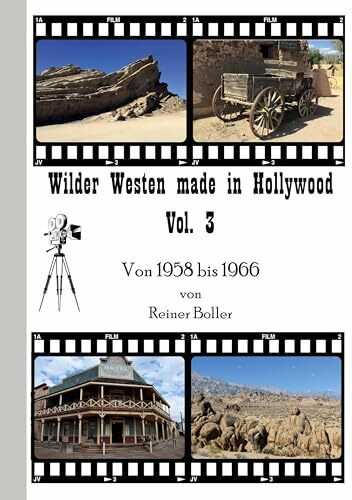 Wilder Westen made in Hollywood Vol. 3: Von 1958 bis 1966