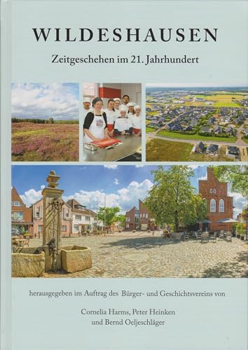Wildeshausen - Zeitgeschehen im 21. Jahrhundert