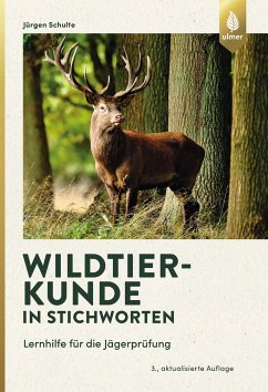 Wildtierkunde in Stichworten von Verlag Eugen Ulmer