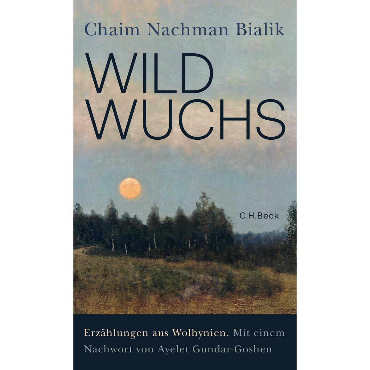 Wildwuchs von C.H. Beck