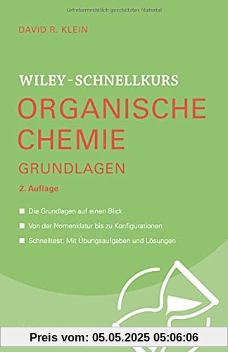 Wiley-Schnellkurs Organische Chemie I Grundlagen