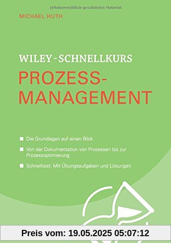 Wiley-Schnellkurs Prozessmanagement