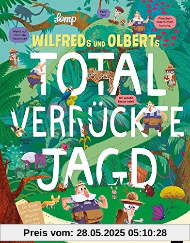 Wilfreds und Olberts total verrückte Jagd