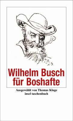 Wilhelm Busch für Boshafte von Insel Verlag