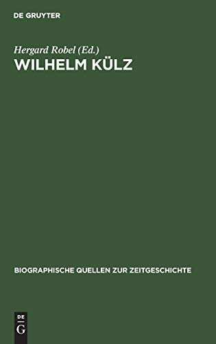 Wilhelm Külz: Ein Liberaler zwischen Ost und West. Aufzeichnunge 1947–1948 (Biographische Quellen zur Zeitgeschichte, 7, Band 7)