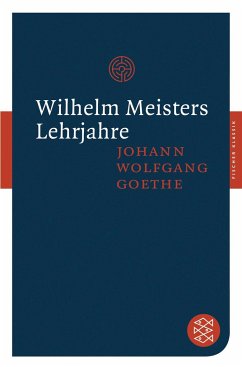 Wilhelm Meisters Lehrjahre von FISCHER Taschenbuch