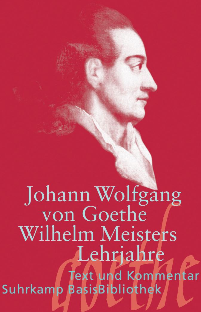Wilhelm Meisters Lehrjahre von Suhrkamp Verlag