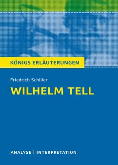 Wilhelm Tell. Textanalyse und Interpretation zu Friedrich Schiller von Bange