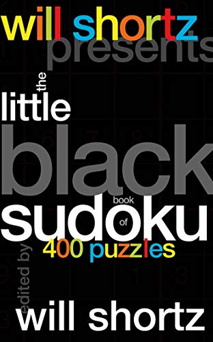 Will Shortz Presents the Little Black Book of Sudoku: 400 Puzzles
