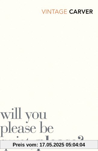 Will You Please Be Quiet, Please? (Vintage Classics)