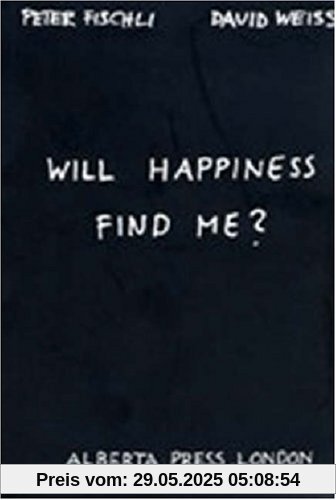 Will happiness find me?