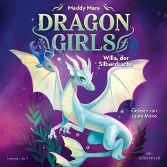 Willa, der Silberdrache / Dragon Girls Bd.2 (1 Audio-CD) von Silberfisch