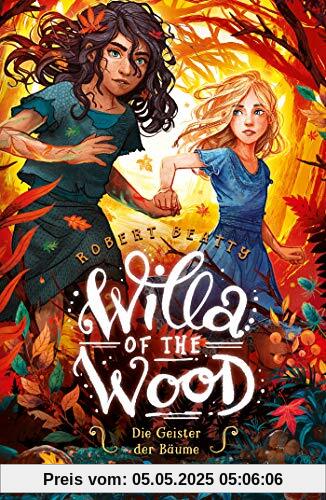 Willa of the Wood – Die Geister der Bäume: Band 2