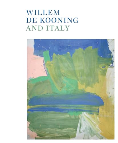 Willem de Kooning and Italy (Cataloghi)