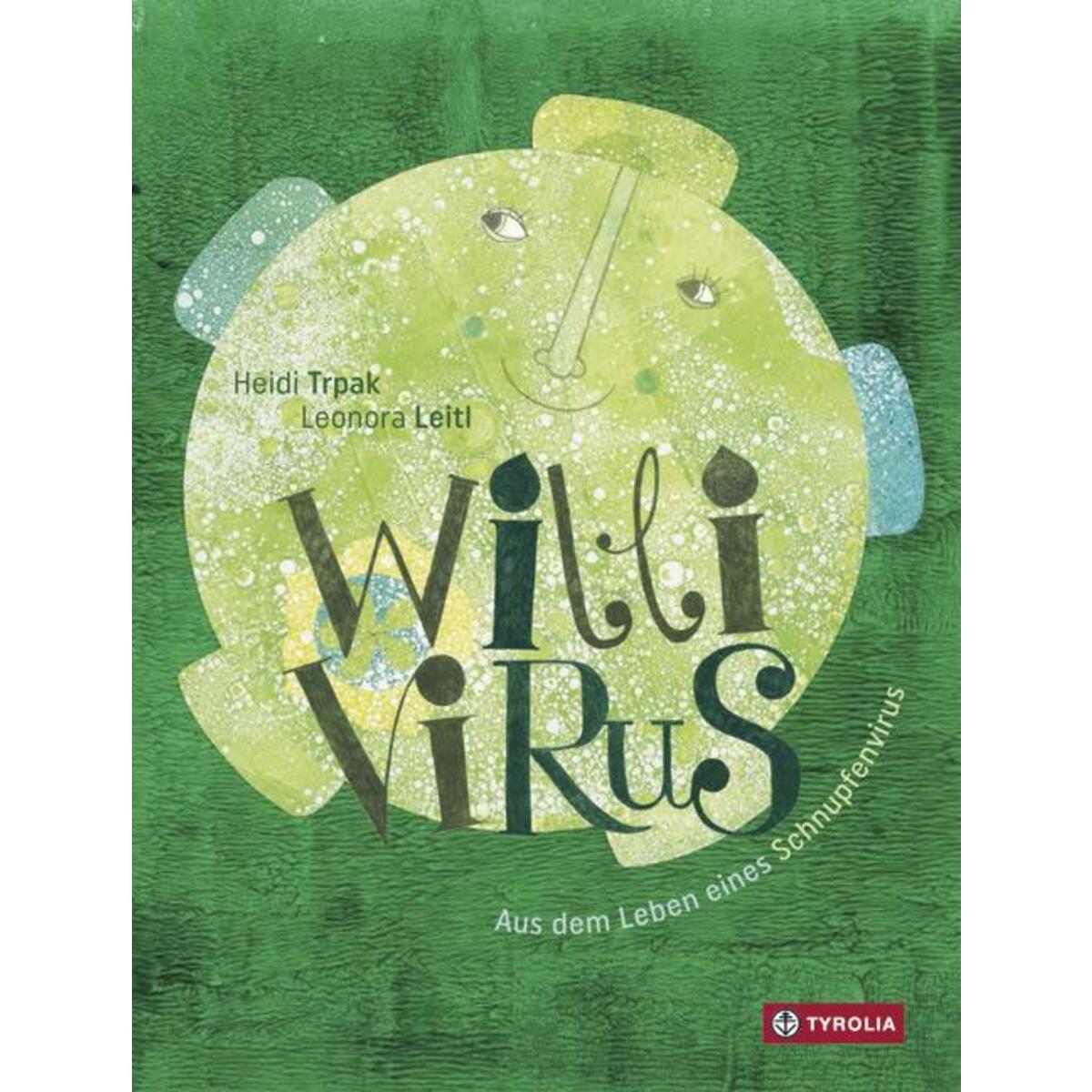 Willi Virus Willi Virus von Tyrolia Verlagsanstalt Gm