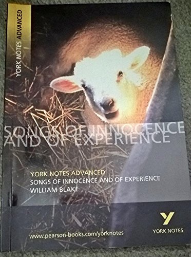 William Blake 'Songs of Innocence and Experience': Text and Context for A-level students (York Notes Advanced) von Pearson ELT