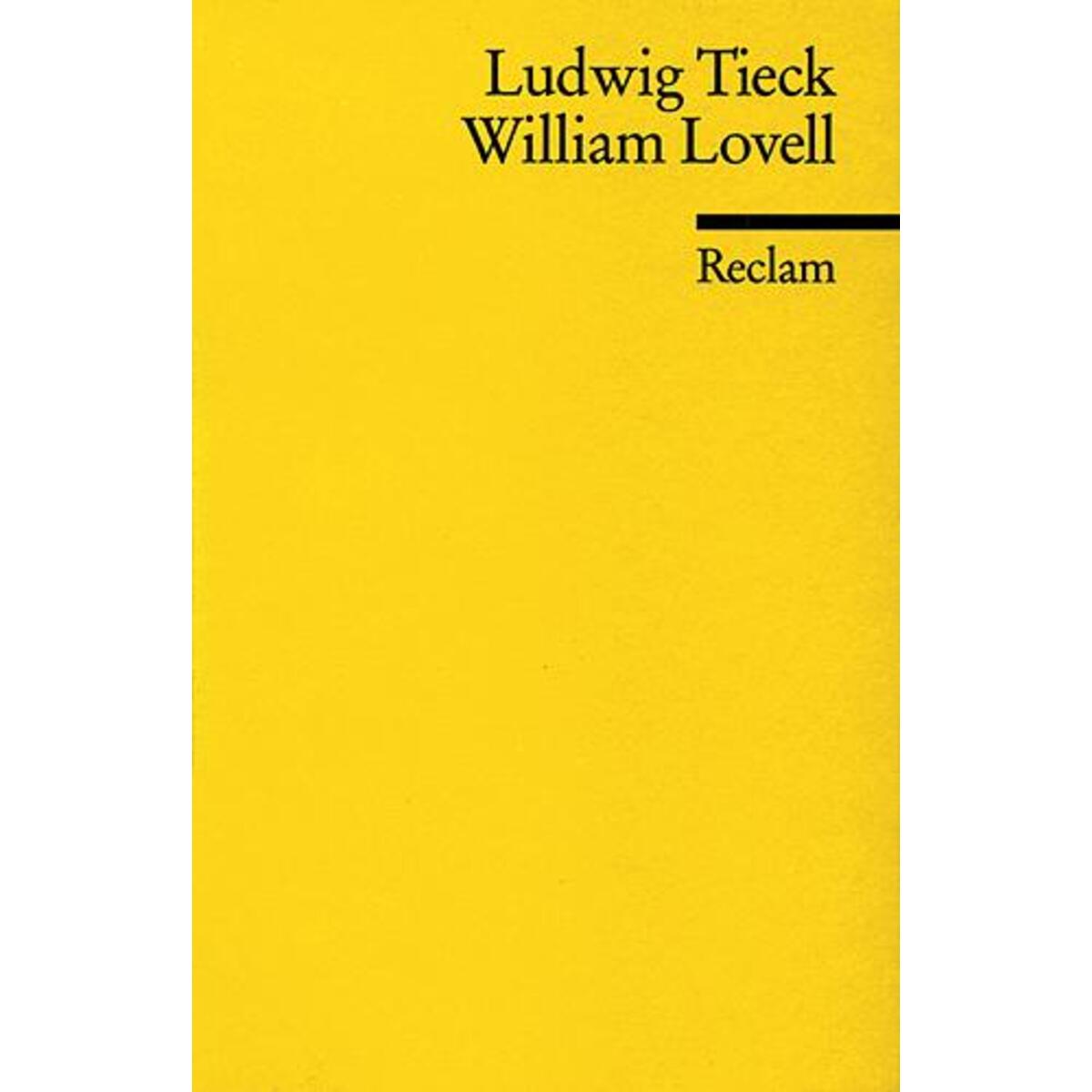 William Lovell William Lovell von Reclam Philipp Jun.