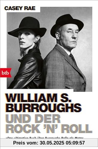 William S. Burroughs und der Rock 'n' Roll William S. Burroughs und der Rock 'n' Roll