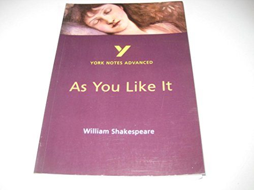 William Shakespeare 'As You Like It': Text in English (York Notes Advanced) von Pearson ELT