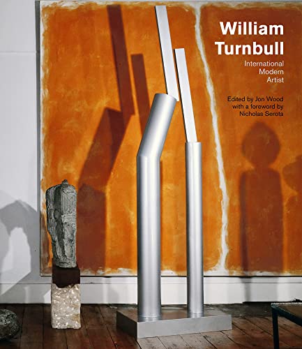 William Turnbull: International Modern Artist von Lund Humphries Publishers Ltd