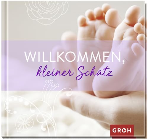 Willkommen, kleiner Schatz Willkommen, kleiner Schatz