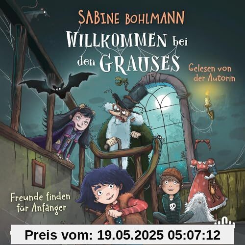 Willkommen bei den Grauses 2: Freunde finden für Anfänger: 3 CDs (2)
