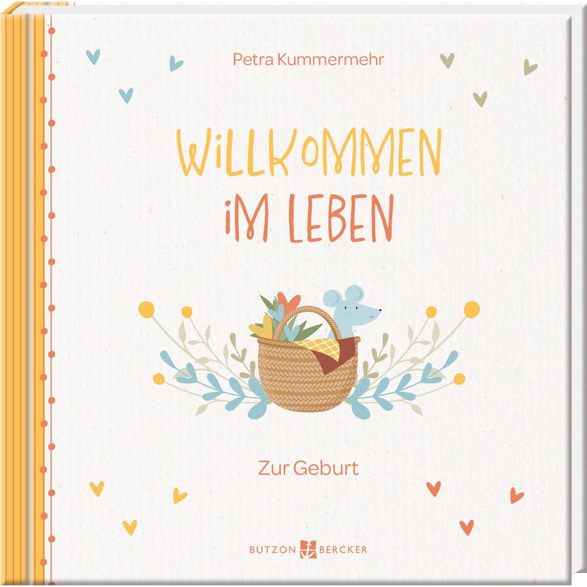 Willkommen im Leben (1 Stück) von Butzon und Bercker