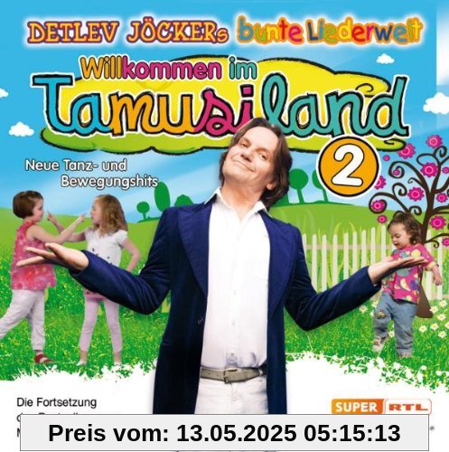 Willkommen im Tamusiland: Die Fortsetzung des Bestsellers zum Mitsingen und Mittanzen Willkommen im Tamusiland: Die Fortsetzung des Bestsellers zum Mitsingen und Mittanzen