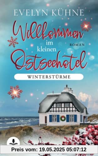 Willkommen im kleinen Ostseehotel: Winterstürme