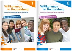 Willkommen in Deutschland - Deutsch als Zweitsprache für Jugendliche I und II von Mildenberger