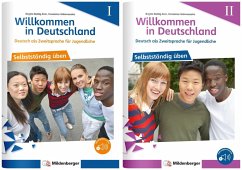 Willkommen in Deutschland - Deutsch als Zweitsprache für Jugendliche - Selbstständig üben I + II von Mildenberger