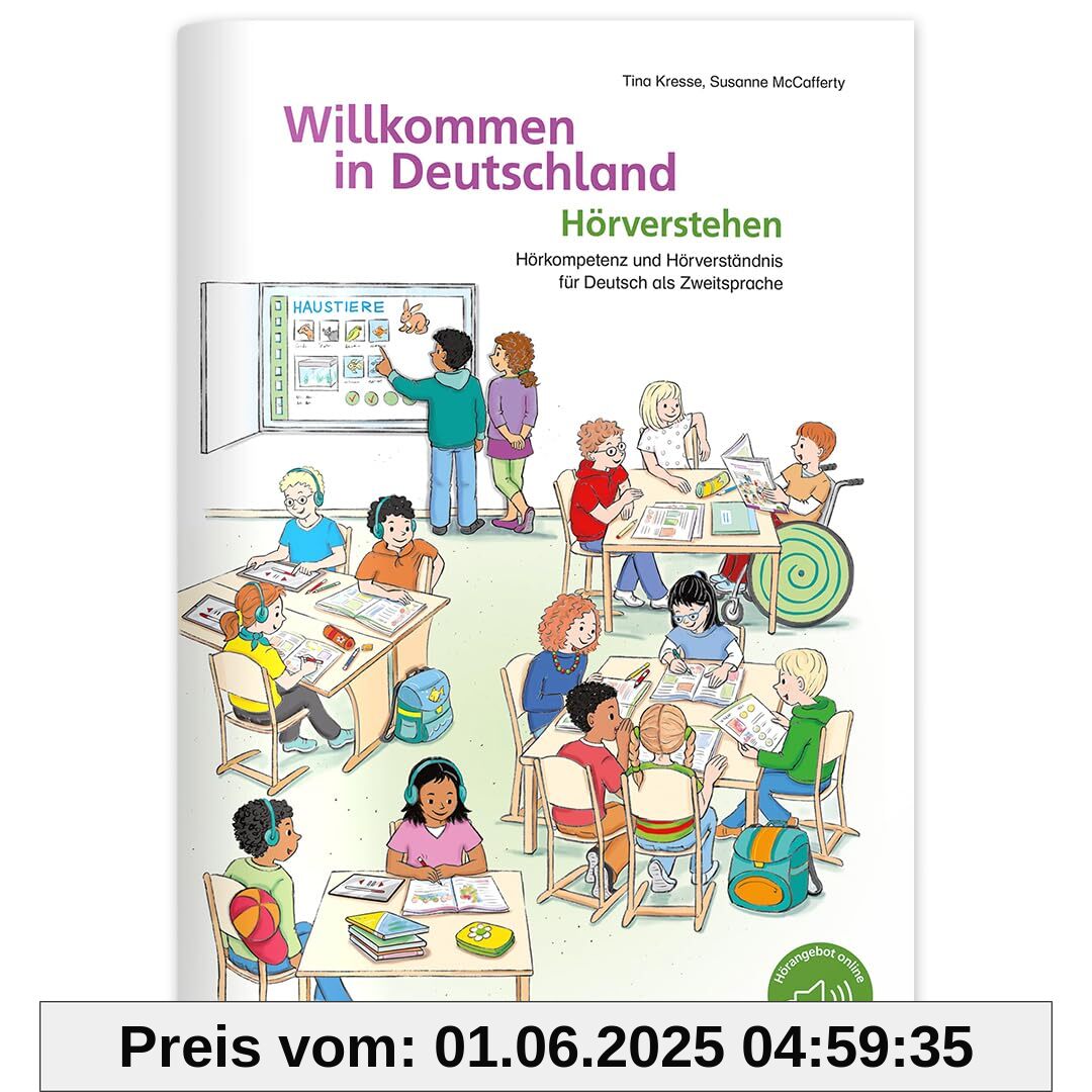 Willkommen in Deutschland – Hörverstehen: Hörkompetenz und Hörverständnis für Deutsch als Zweitsprache Willkommen in Deutschland – Hörverstehen: Hörkompetenz und Hörverständnis für Deutsch als Zweitsprache