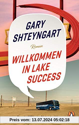 Willkommen in Lake Success: Roman - „Eines der 100 besten Bücher des Jahres“ – The New York Times