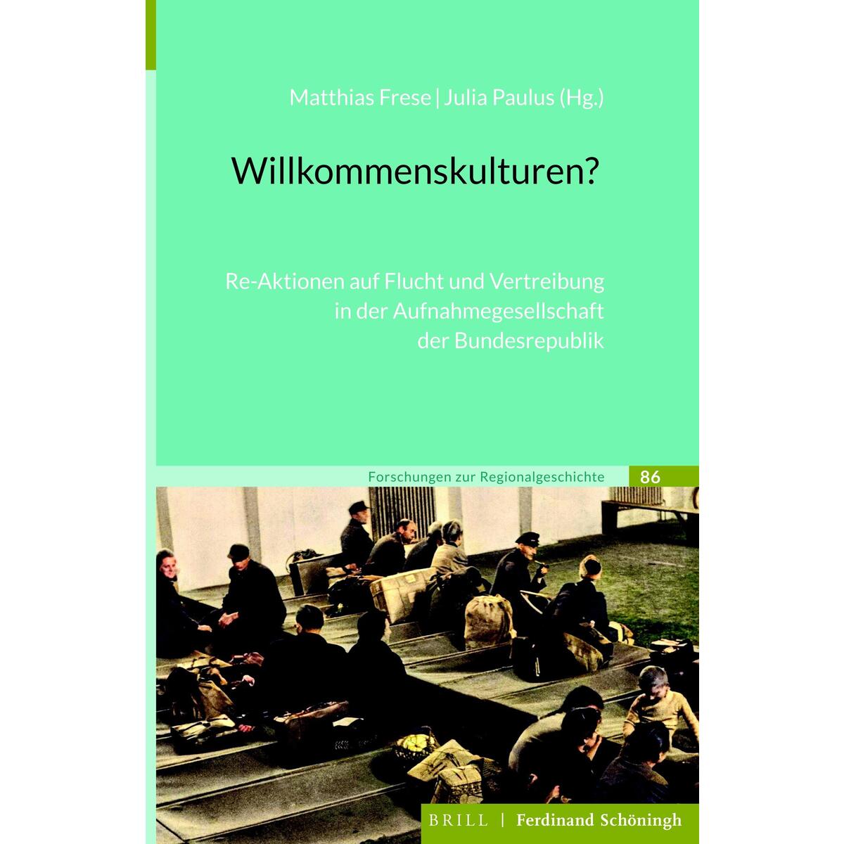 Willkommenskulturen? Willkommenskulturen? von Brill I Schoeningh